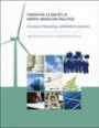 Changing Climates in North American Politics: Institutions, Policymaking, and Multilevel Governance (American and Comparative Environmental Policy)