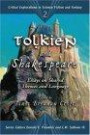 Tolkien And Shakespeare: Essays on Shared Themes And Language (Critical Explorations in Science Fiction and Fantasy)
