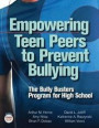 Empowering Teen Peers to Prevent Bullying
