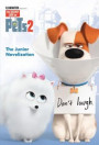 Secret Life of Pets 2 Junior Novelization (The Secret Life of Pets 2)