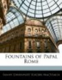Fountains of Papal Rome