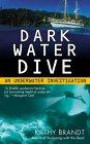 Dark Water Dive (Underwater Investigation)