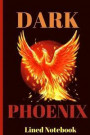 Dark Phoenix: Lined Notebook To Write In. Inspired By X-Men