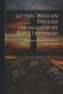 Letters. With an English Translation by Roy J. Deferrari