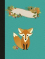 Woodland Fox Primary Story Journal Composition Book: Kindergarten to Year 2 Draw and Write Creative Writing Notebook, Dotted Midline and Illustration