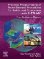 Practical Programming of Finite Element Procedures for Solids and Structures with MATLAB(R)
