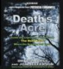 Death's Acre : Inside the Legendary Forensics Lab--The Body Farm--Where the Dead Do Tell Tales