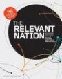 Relevant Nation: 50 Activist, Artists And Innovators Who Are Changing Their World Through Faith