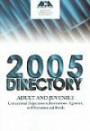 2005 Directory: Adult and Juvenile Correctional Departments, Institutions, Agencies, and Probation and Parole Authorities (Directory Adult and Juvenile ... Agencies & Probation & Parole Authorities)
