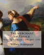 The merchant of Venice. By: y William Shakespeare, general editor: Henry van Dyke (November 10, 1852 - April 10, 1933), edited By: Felix E. Schell