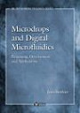 Microdrops and Digital Microfluidics: Processing, Development, and Applications (Micro & Nano Technology) (Micro and Nano Technologies)