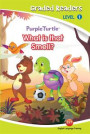 What is that smell? (Purple Turtle, English Graded Readers, Level 1)