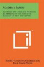 Academy Papers: Addresses on Language Problems by Members of the American Academy of Arts and Letters