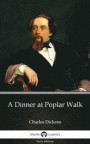 Dinner at Poplar Walk by Charles Dickens (Illustrated)