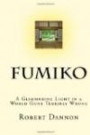 Fumiko: A Glimmering Light in a World Gone Terribly Wrong