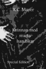 Kvinnan med svarta handskar Special Edition (Swedish Edition)