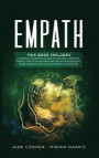 Empath: A survival guide, Empath healing and Highly sensitive people. How to manage emotions and avoid narcissistic abuse. Dev