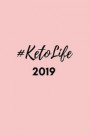 ketolife 2019: Pink Agenda Planner and Appointment Book