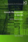 Growth Management in the Us: Between Theory and Practice (Urban Planning and Environment) (Urban Planning and Environment)