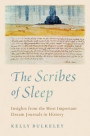 Scribes of Sleep
