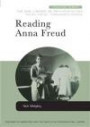 Reading Anna Freud (New Library of Psychoanalysis Teaching Series)