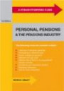 Straightforward Guide to Personal Pensions and the Pensions Industry (Straightforward Publishing)