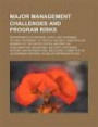 Major Management Challenges and Program Risks: Departments of Defense, State, and Veterans Affairs: Statement of David M. Walker, Comptroller General ... on National Security, Veterans Affairs