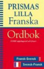 Prismas lilla franska ordbok - Fransk-svensk/Svensk-fransk