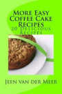 More Easy Coffee Cake Recipes: 20 Delicious Recipes
