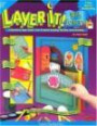 Layer It! With Science: Interactive Layer Books That Promote Reading, Writing, and Listening (Interactive Layer Books That Promote Reading, Writing, and Listening)