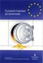 Europeisk kvarstad på bankmedel. SOU 2015:54 : Betänkande från Utredningen om europeisk kvarstad på bankmedel