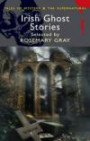 Irish Ghost Stories (Mystery & Supernatural) (Tales of Mystery & the Supernatural)
