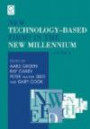 New Technology-Based Firms in the New Millennium: Strategic and Educational Options
