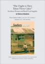 &quote;She Ought to Have Taken Those Cakes&quote;: Southern Women and Rural Food Supplies