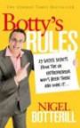 Botty Rules: Success Secrets of Business in the 21st Century