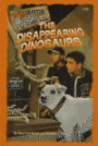 The Disappearing Dinosaur (Wishbone Mysteries)
