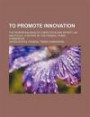 To promote innovation: the proper balance of competition and patent law and policy: a report by the Federal Trade Commission