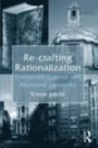 Re-crafting Rationalization: Enchanted Science and Mundane Mysteries