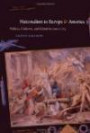 Nationalism in Europe and America: Politics, Cultures and Identities Since 1775