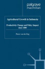 Agricultural Growth in Indonesia