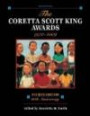 The Coretta Scott King Awards, 1970-2009: 40th Anniversary (Coretta Scott King Awards Book)