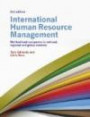 International Human Resource Management: Multi-national Companies in National, Regional and Global Context