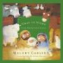 'Twas The Night: The Nativity Story (Carlson, Melody)