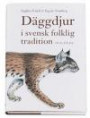 Däggdjur i svensk folklig traditio