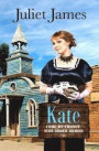 Kate - Book 4 Come By Chance Mail Order Brides: Sweet Montana Western Bride Romance