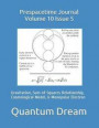 Prespacetime Journal Volume 10 Issue 5: Gravitation, Sum-of-Squares Relationship, Cosmological Model, & Monopolar Electron