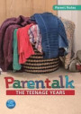 Parentalk - Teenagers Parent Notes