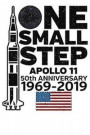 One Small Step Apollo 11 50th Anniversary 1969 - 2019: 50th Anniversary Moon Landing Apollo 11 1969 - 2019 120 Pages 6x9 inch Note Book