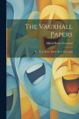 The Vauxhall Papers