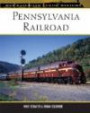 Pennsylvania Railroad (MBI Railroad Color History)
